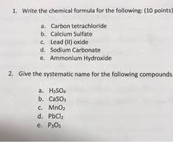 solved 1 write the chemical formula