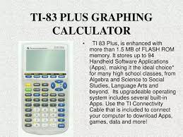 Ppt Ti 83 Plus Graphing Calculator