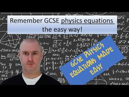 Remembering Gcse Physics Equations Made