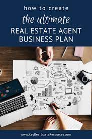 The Ultimate Real Estate Agent Business Plan -Key Real Estate Resources