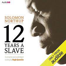 Or woke up and your employer asks you for a reason why he shouldn't terminate. Twelve Years A Slave Horbuch Download Von Solomon Northup Audible De Gelesen Von Hugh Quarshie
