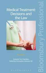 From wikipedia, the free encyclopedia. Medical Treatment Decisions And The Law Christopher Johnston Bloomsbury Professional