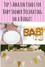 Here's a look at strategies for planning a baby shower on a budget. Budget Baby Shower Decorations This Delicious House
