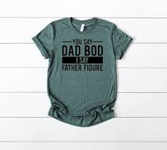 Dad Bod Tee Parent Tshirt Dad Shirt Funny Shirt Fathers Day Gift