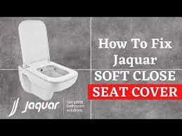 How To Fix Jaquar Soft Close Seat Cover