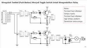 Relays are 200 ohms above ground and at one point are referenced to positive that turns them off. Niguru Com Toggle Switch Dari Push Button Biasa Untuk Mengendalikan Output Relay Yang Dikendalikan Oleh Mikrokontroler