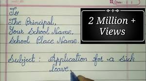 Method of writing application for leave. Write Sick Leave Application To The Principal Letter Writing In Cursive Youtube