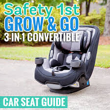 Car Seat Guide Safety 1st Grow Go 3
