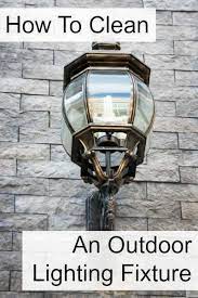 how to clean an outdoor lighting