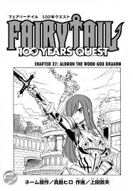Read Fairy Tail: 100 Years Quest Chapter 27: Aldron The Wood God Dragon on  Mangakakalot