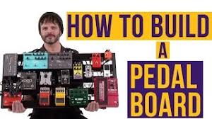 how to build a guitar pedalboard