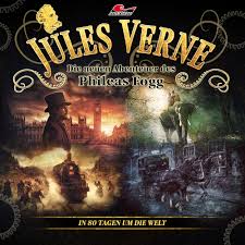 Um die sicherheit und integrität der website zu. Audiobook Jules Verne Die Neuen Abenteuer Des Phileas Fogg In 80 Tagen Um Die Welt Horbucher Zum Herunterladen