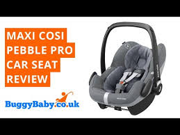 Maxi Cosi Pebble Pro Car Seat Review