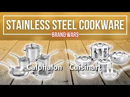 calphalon vs cuisinart which stainless