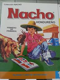 Nacho, coquito, victoria, silabario, mantilla Nacho Hondureno Primero De Primaria Vol 1 By Susaeta Ediciones