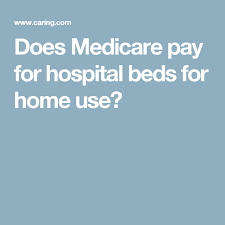 A Hospital Bed Covered By Medicare
