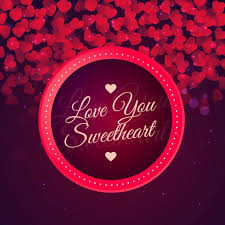 Love You Sweetheart Background Vector Free Download