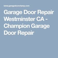 Garage Door Repair Westminster Ca