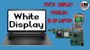white display problem solve hp g4