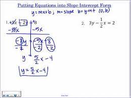 Putting Equations Into Slope Intercept