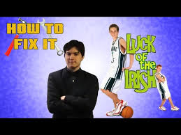 An african american college basketball star becomes the head coach of a yeshiva's struggling basketball team in philadelphia, pennsylvania, after a knee. How To Fix It The Luck Of The Irish Rt Gomer Productions