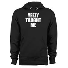 Yeezy Taught Me Hoodie