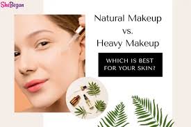 natural makeup vs heavy makeup