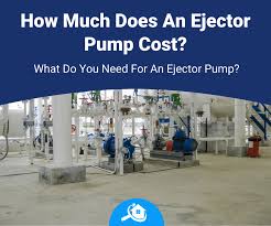 How Much Does An Ejector Pump Cost