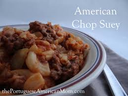 american chop suey the portuguese