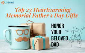 day gifts to honor your beloved dad