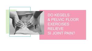 do kegels pelvic floor exercises