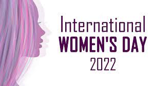international women s day 2022 know