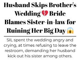 husband skips brother s wedding bride