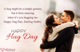 They say a picture is worth a thousand words and while it's not a popular saying like that. Hug Day Quotes Hug Day Messages And Wishes Giftalove