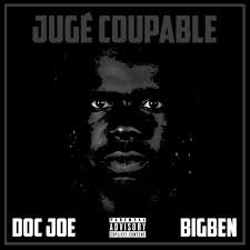 Viimeisimmät twiitit käyttäjältä jugé coupable (@jcoupable). Juge Coupable Single By Doc Joe Big Ben Spotify