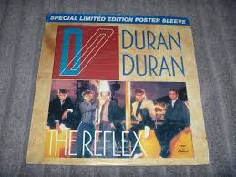 VINYL RECORD 80s NEW WAVE RARE 45 DURAN DURAN THE REFLEX POSTER PICTURE  SLEEVE | eBay