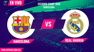 en vivo barcelona vs real madrid