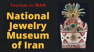 national jewelry museum of iran