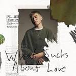 What Sucks About Love