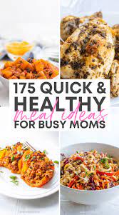 healthy meals for busy moms