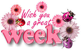 Wish You A Great Week - DesiComments.com