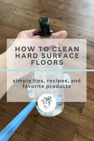 how to clean hard surface floors
