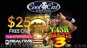 ** if your last transaction was a free chip then please make a deposit before claiming this one or you will not be able to cash out 30x number of playthroughs required $100 maximum cash out. Coolcat Casino 25 No Deposit Free Chip New Rtg Game Cash Bandits 3 Special Promo Casino Bonus Codes 365