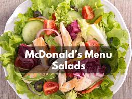 mcdonald s menu salads 2024 does
