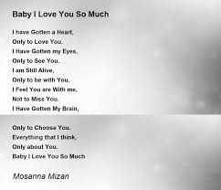 baby i love you so much poem