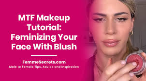 mtf makeup tutorial feminizing your