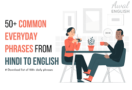 50 common everyday phrases from hindi