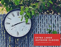 extra large outdoor clocks waterproof