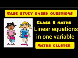 Class 8 Maths Linear Equations