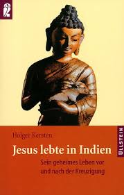 Nach dieser sichtweise wäre der rüsttag bzw. Jesus Lebte In Indien Sein Geheimes Leben Vor Und Nach Der Kreuzigung Kersten Holger Amazon De Bucher